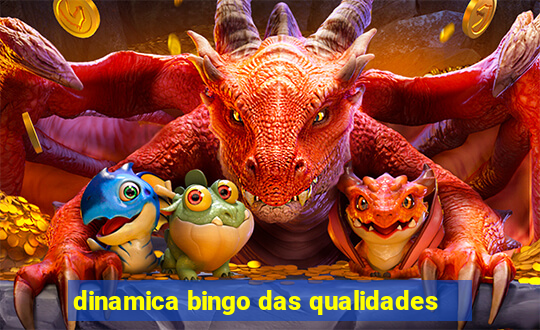 dinamica bingo das qualidades